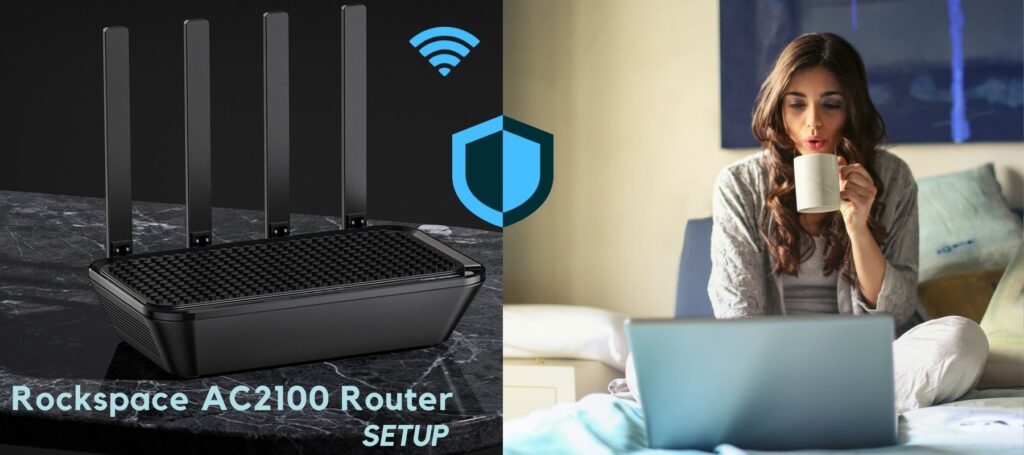 Rockspace AC2100 Router Setup