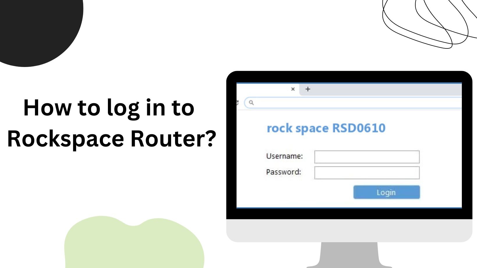 How to log in to Rockspace Router?