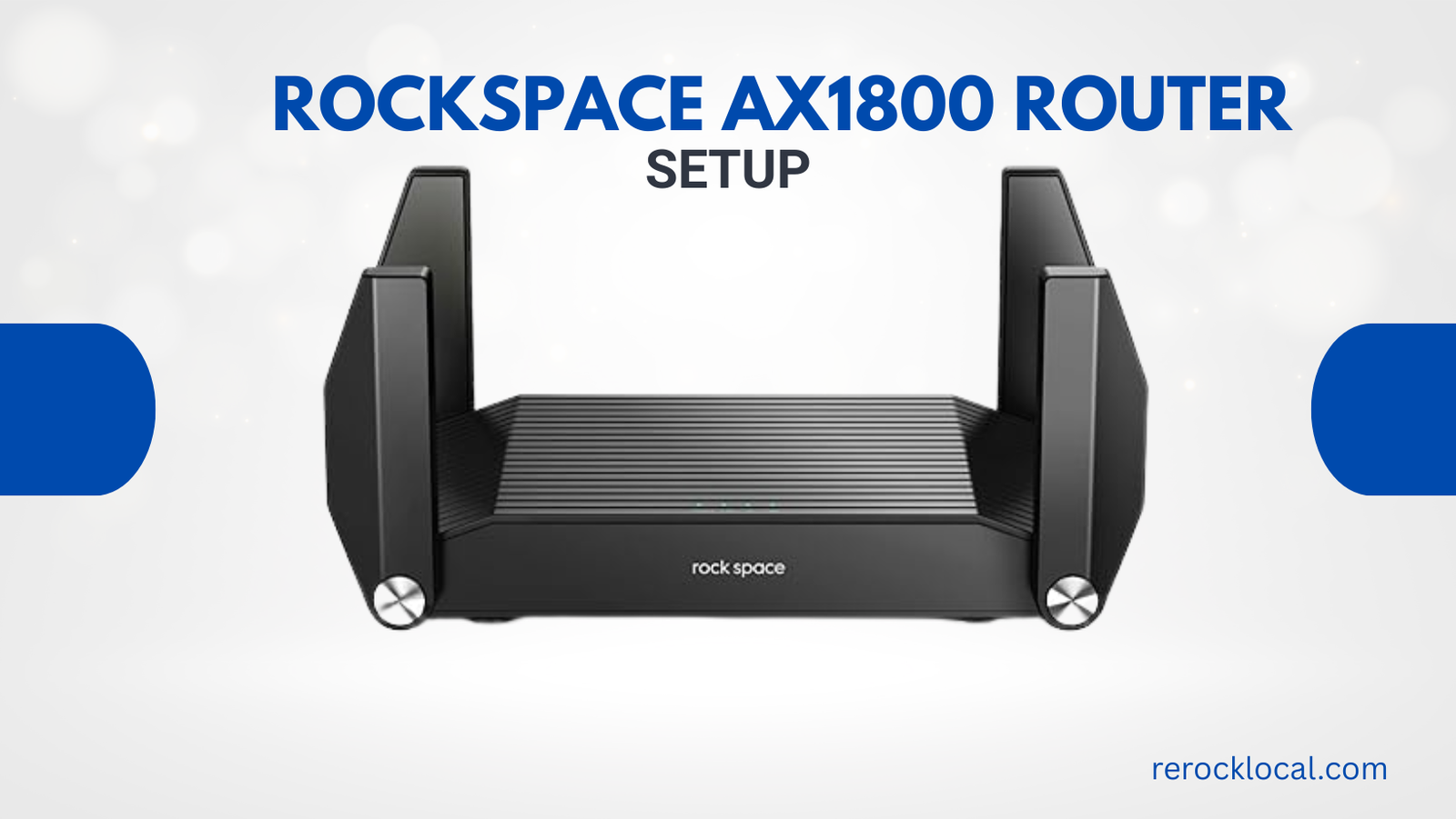 How to setup Rockspace AX1800 WiFi 6 Router • Re.Rockspace.local